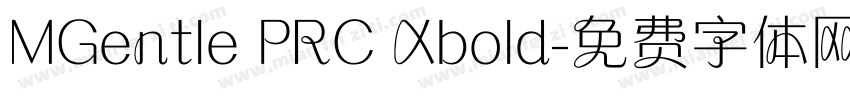 MGentle PRC Xbold字体转换